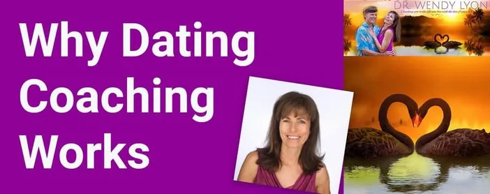 Dr. Wendy Lyon Weighs in on Why Dating Coaching Works